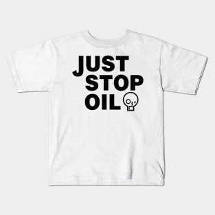 Just Stop Oil Kids T-Shirt